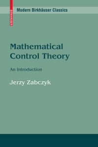 Book Cover for Mathematical Control Theory by Jerzy Zabczyk