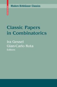 Book Cover for Classic Papers in Combinatorics by Ira Gessel, GianCarlo Rota