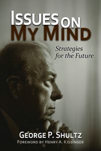 Book Cover for Issues on My Mind by George P Shultz