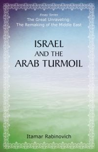 Book Cover for Israel and the Arab Turmoil by Itamar Rabinovich