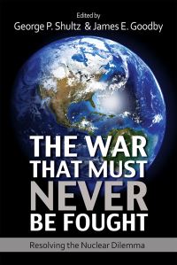 Book Cover for The War That Must Never Be Fought by George P Shultz