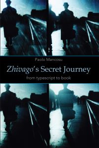 Book Cover for Zhivago's Secret Journey by Paolo Mancosu