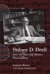 Book Cover for Sidney D. Drell by Lenora Ferro, Susan Southworth