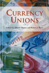 Book Cover for Currency Unions by Alberto Alesina, Robert J Barro