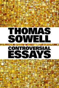 Book Cover for Controversial Essays by Thomas Sowell
