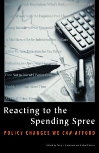 Book Cover for Reacting to the Spending Spree by Terry Lee Anderson, Richard Sousa, Freedom, and Prosperity Hoover Institution Task Force on Property Rights