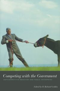 Book Cover for Competing With the Government by R Richard Geddes