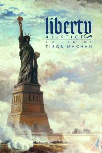 Book Cover for Liberty and Justice by Tibor R Machan