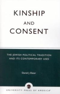Book Cover for Kinship and Consent by Daniel J Elazar