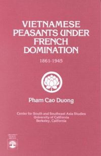 Book Cover for Vietnamese Peasants Under French Domination 1861-1945 by Cao Duong Pham