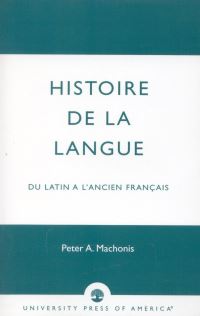 Book Cover for Histoire De La Langue by Peter A Machonis