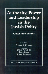 Book Cover for Authority, Power, and Leadership in the Jewish Polity by Daniel Judah Elazar