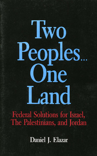 Book Cover for Two Peoples...One Land by Daniel J Elazar