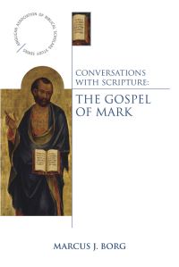 Book Cover for Conversations With Scripture by Marcus J Borg
