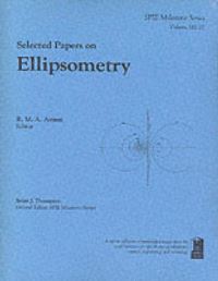Book Cover for Selected Papers on Ellipsometry by R M A Azzam