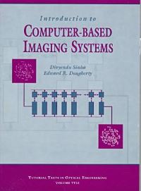 Book Cover for Introduction to Computer-Based Imaging Systems by Divyendu Sinha, Edward R Dougherty