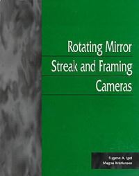 Book Cover for Rotating Mirror Streak and Framing Cameras by Eugene A Igel, M Kristiansen