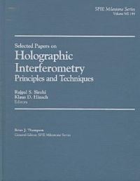 Book Cover for Selected Papers on Holographic Interferometry by R S Sirohi, K D Hinsch