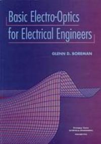 Book Cover for Basic Electro-Optics for Electrical Engineers by G D Boreman