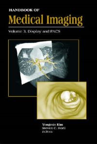 Book Cover for Handbook of Medical Imaging V. PM81; Display and PACS by Steven C Horii