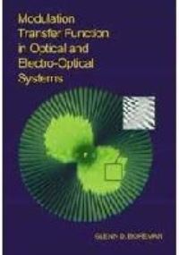 Book Cover for Modulation Transfer Function in Optical & Electro-Optical Systems by G D Boreman