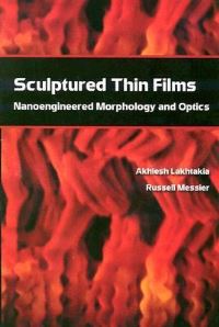 Book Cover for Sculptured Thin Films by A Lakhtakia, R Messier