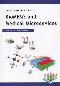 Book Cover for Fundamentals of bioMEMS and Medical Microdevices by Steven Saliterman