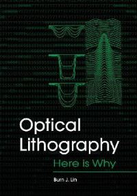 Book Cover for Optical Lithography by Burn Jeng Lin