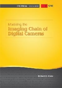 Book Cover for Modeling the Imaging Chain of Digital Cameras by Robert D Fiete