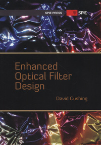 Book Cover for Enhanced Optical Filter Design by David Cushing