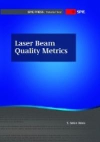 Book Cover for Laser Beam Quality Metrics by T Sean Ross