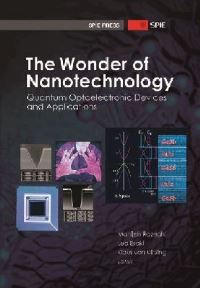 Book Cover for The Wonder of Nanotechnology by M Razeghi, Reona Esaki, K von Klitzing