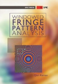 Book Cover for Windowed Fringe Pattern Analysis by Qian Kemao
