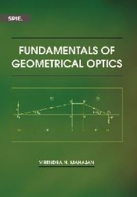 Book Cover for Fundamentals of Geometrical Optics by Virendra N Mahajan