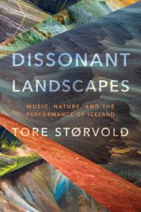 Book Cover for Dissonant Landscapes by Tore Størvold