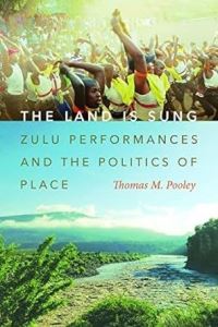 Book Cover for The Land Is Sung by Thomas M Pooley