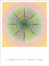 Book Cover for Library of Light by Danielle Vogel