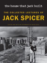 Book Cover for The House That Jack Built (New Edition) by Jack Spicer