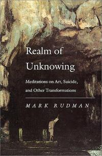 Book Cover for Realm of Unknowing by Mark Rudman