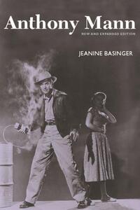 Book Cover for Anthony Mann by Jeanine Basinger