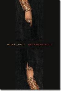 Book Cover for Money Shot by Rae Armantrout