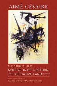 Book Cover for The Original 1939 Notebook of A Return to the Native Land by Aimé Césaire