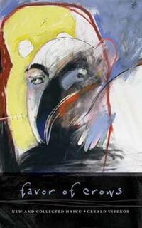 Book Cover for Favor of Crows by Gerald Robert Vizenor