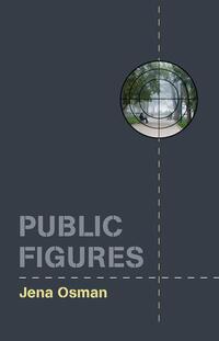 Book Cover for Public Figures by Jena Osman