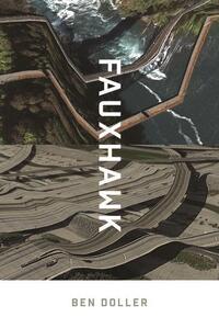 Book Cover for Fauxhawk by Ben Doller