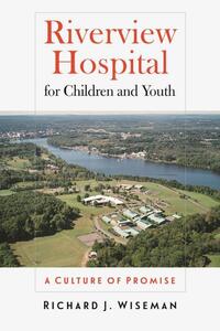 Book Cover for Riverview Hospital for Children and Youth by Richard Wiseman