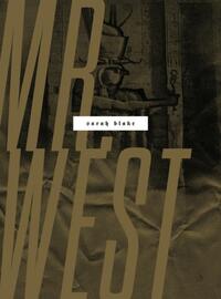 Book Cover for Mr. West by Sarah Blake