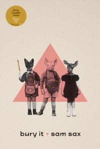 Book Cover for Bury It by Sam Sax