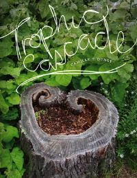 Book Cover for Trophic Cascade by Camille T Dungy