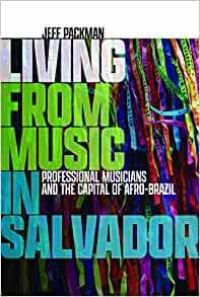 Book Cover for Living from Music in Salvador by Jeff Packman